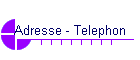 Adresse - Telephon